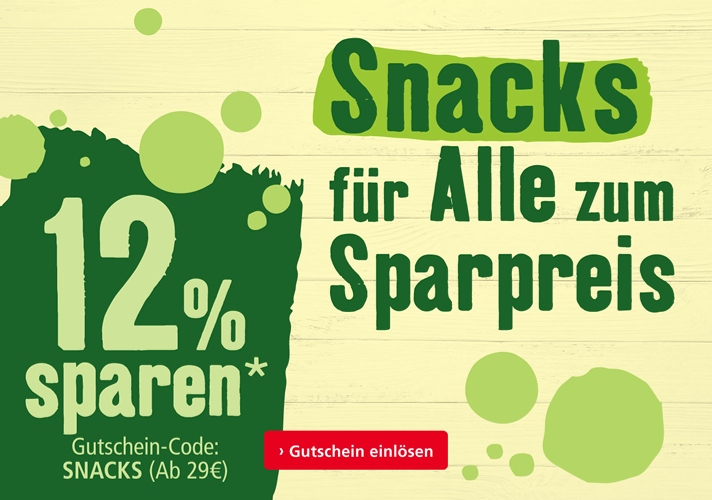 12% auf alle Snacks!