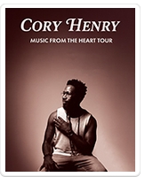 CORY HENRY - Trasa koncertowa: Music From The Heart Tour