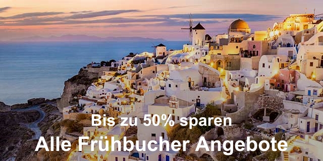 Alle Frühbucher Angebote
