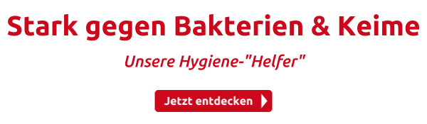 Stark gegen Bakterien & Keime