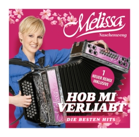 Melissa Naschenweng Hob mi verliabt - Die besten Hits