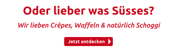 Oder lieber was Süsses?