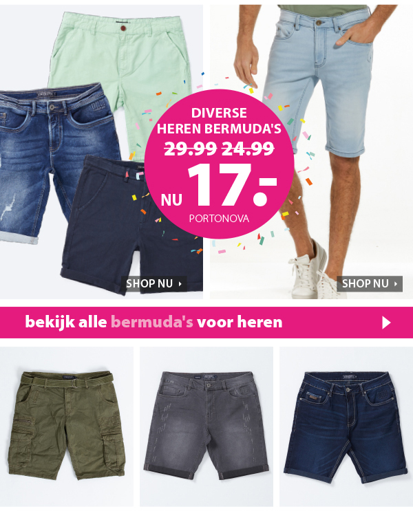 Shop nu: diverse heren bermuda's nu voor € 17