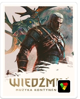 WIEDŹMIN. MUZYKA KONTYNENTU