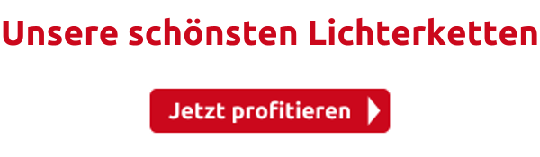 Unsere schönsten Lichterketten