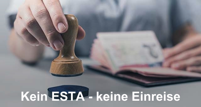 Kein ESTA - keine Einreise