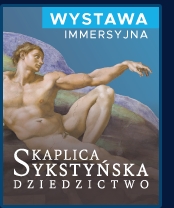 Wystawa Kaplica Sykstyńska.Dziedzictwo