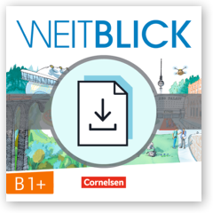 Weitblick B1: Unterrichtsmanager Plus