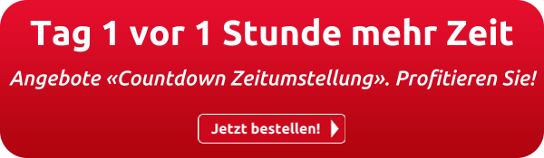 Tag 1 vor 1 Stunde mehr Zeit