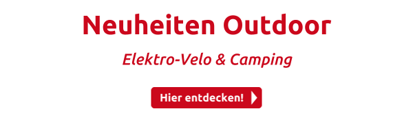 Neuheiten Outdoor