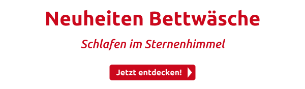 Neuheiten Bettwäsche