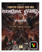 European Carnage Tour 2026: Fleshcrawl + Avulsed + Violentor