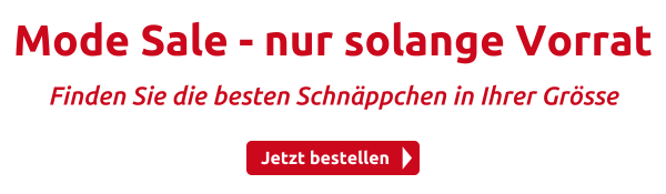 Mode Sale - nur solange Vorrat