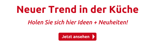 Neuer Trend in der Küche