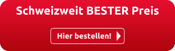 Schweizweit BESTER Preis