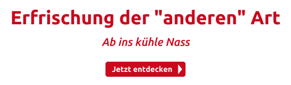 Erfrischung der "anderen" Art