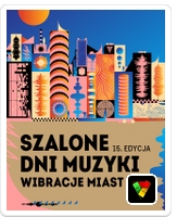 Szalone Dni Muzyki 2025