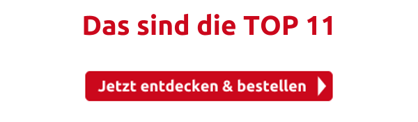 Das sind die TOP 11