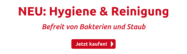 NEU: Hygiene & Reinigung