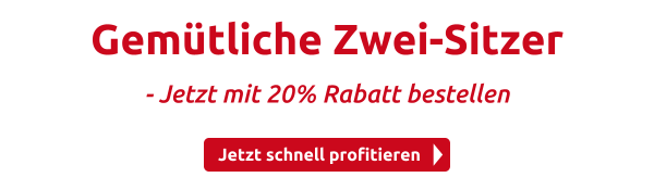 Gemütliche Zwei-Sitzer