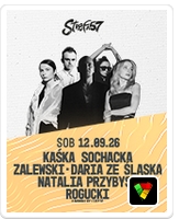 KAŚKA SOCHACKA &bull; ZALEWSKI &bull; NATALIA PRZYBYSZ &bull; DARIA ZE ŚLĄSKA &bull; ROGUCKI & NORMAL