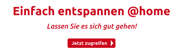 Einfach entspannen @home