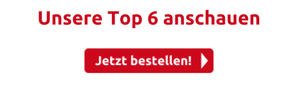  Unsere Top 6 anschauen