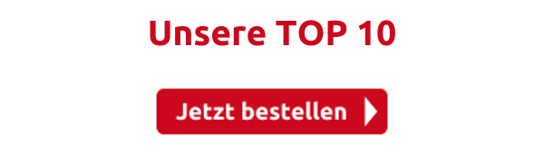 Unsere TOP 10