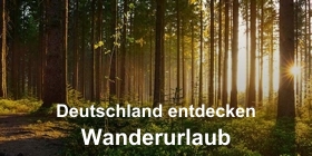 Wanderurlaub in Deutschland