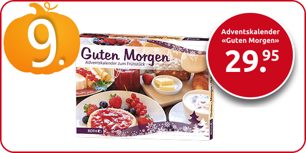 Adventskalender «Guten Morgen»
