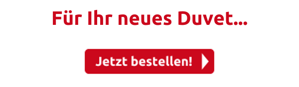 Für Ihr neues Duvet...