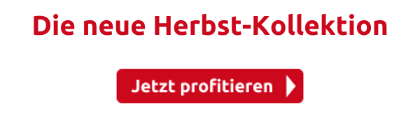 Die neue Herbst-Kollektion