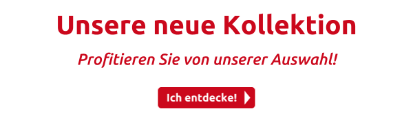 Unsere neue Kollektion