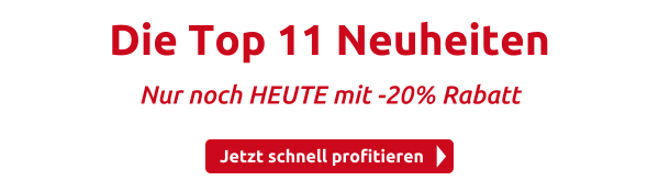 Die Top 11 Neuheiten