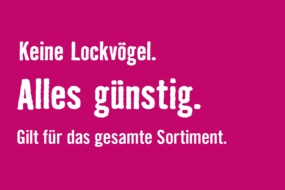 Keine Lockvögel. Alles günstig.