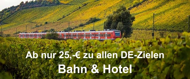 Bahn & Hotel - Ab nur 25,-€ zu allen DE-Zielen