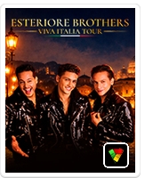 ESTERIORE BROTHERS - Viva Italia. Tour 2026