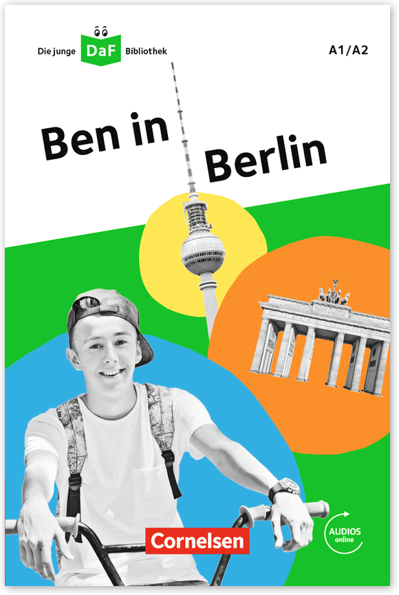 Aus der jungen Bibliothek: Ben in Berlin