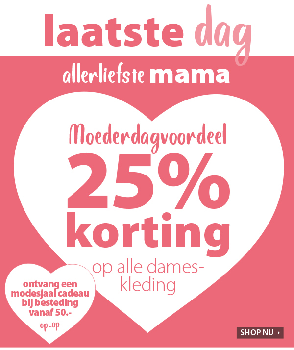 Vandaag is het moederdag en ook de laatste dag van onze actie!