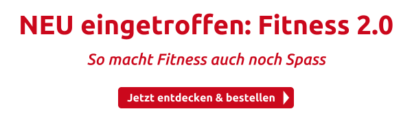 NEU eingetroffen: Fitness 2.0