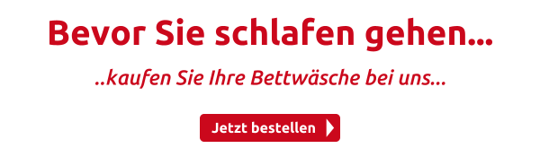 Bevor Sie schlafen gehen...