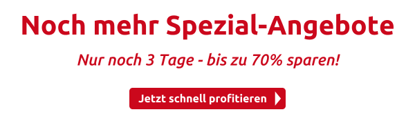 Noch mehr Spezial-Angebote