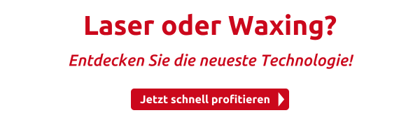 Laser oder Waxing?