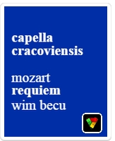 Mozart - Requiem / Capella Cracoviensis