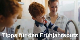 Tipps für den Frühjahrsputz