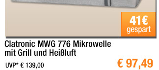 Clatronic MWG 776 Mikrowelle mit Grill und Hei&szlig;luft 