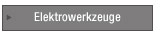 Elektrowerkzeuge