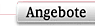 Angebote