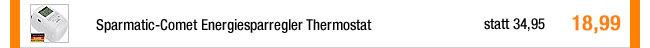 Sparmatic-Comet Energiesparregler Thermostat