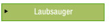 Laubsauger